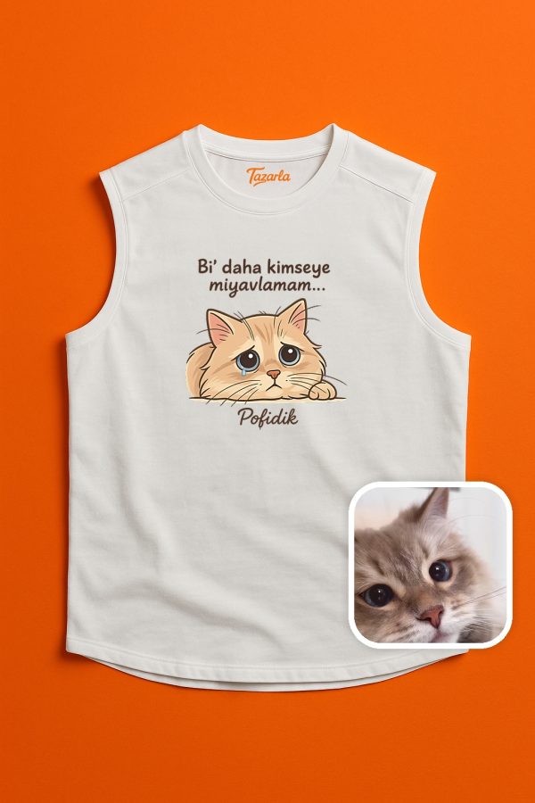Bir Daha Kimseye Miyavlamam - Unisex Regular Kolsuz - Kesik Kol T-Shirt