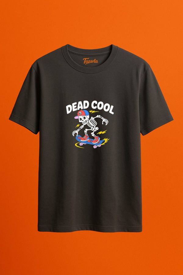 Dead Cool Stilinde Unisex T-Shirt!